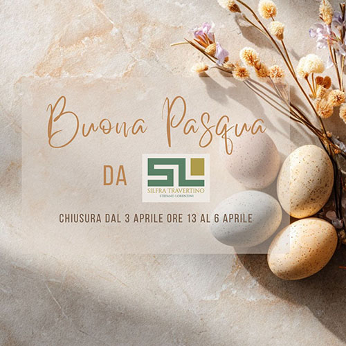 Buona Pasqua da Silfra Travertino!